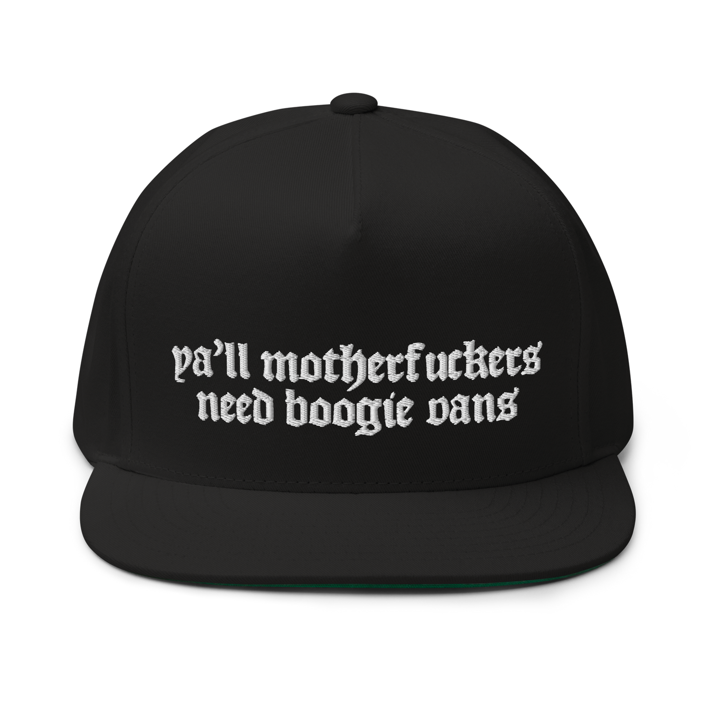 Ya'll Motherfuckers Need Boogie Van Flat Bill Cap
