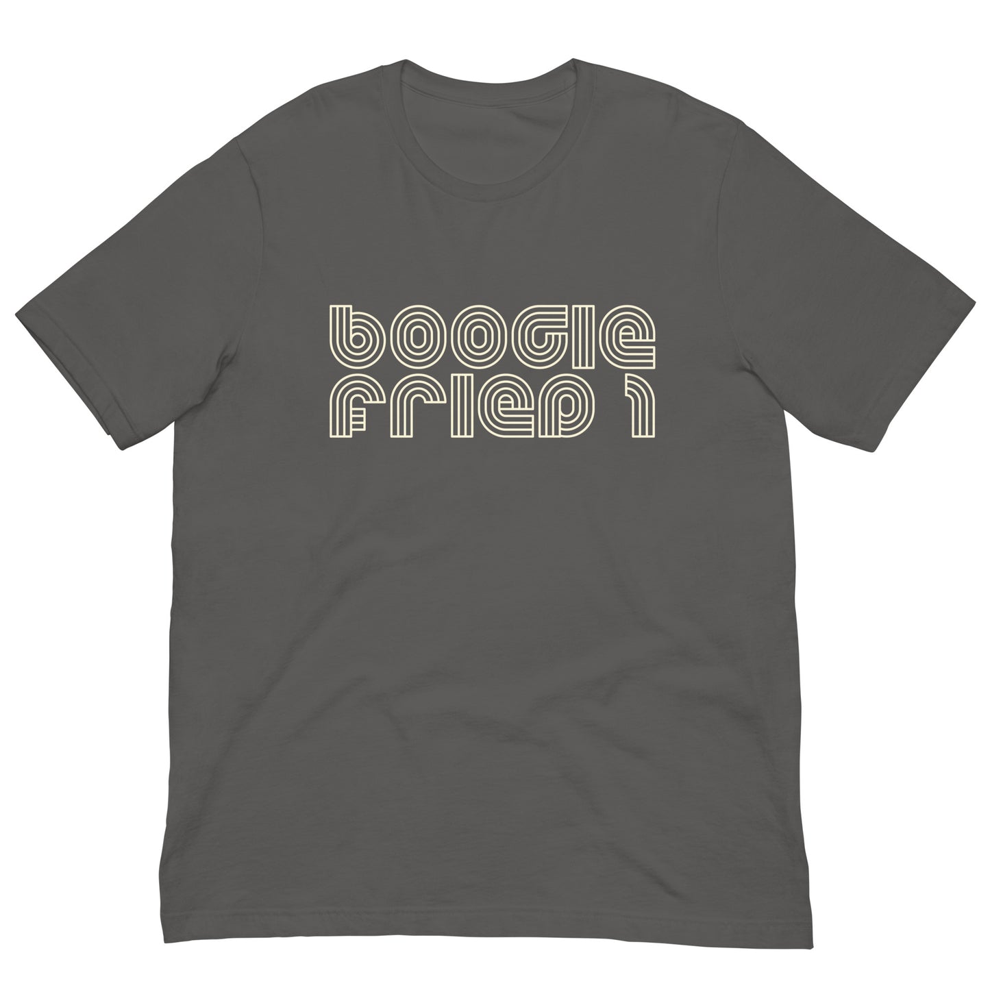 Boogie Fried 1 Unisex t-shirt