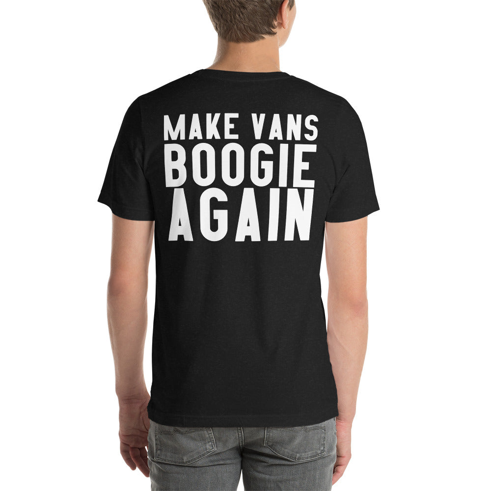 MAKE VANS BOOGIE AGAIN Unisex t-shirt